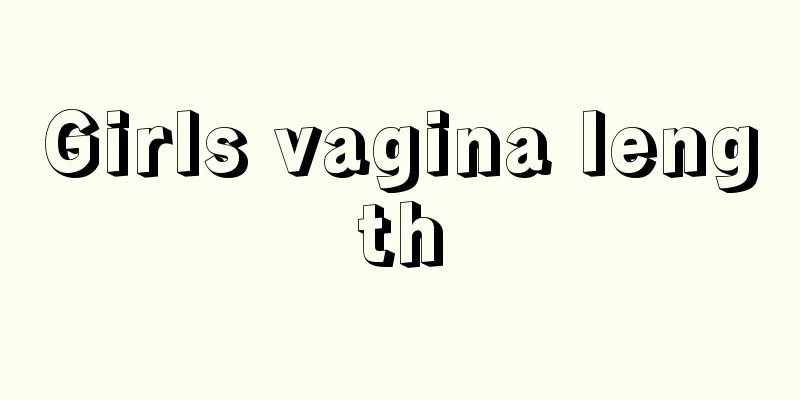 Girls vagina length