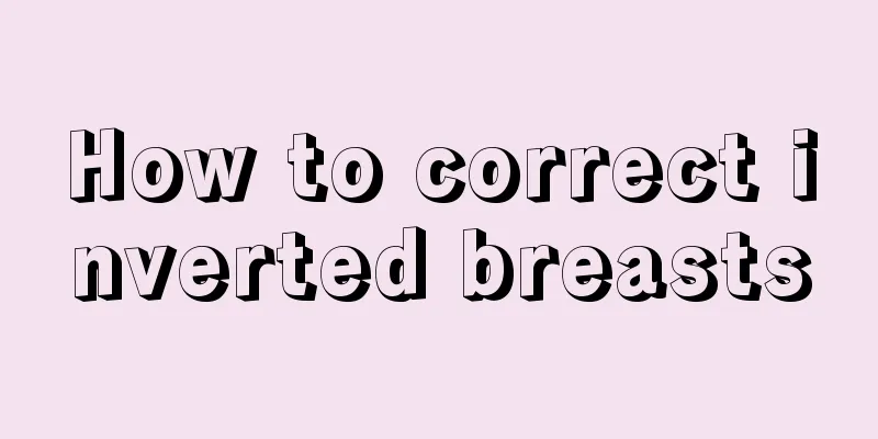 How to correct inverted breasts