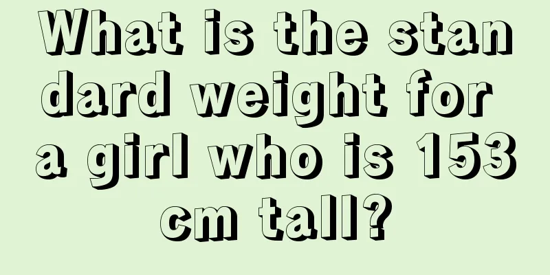 What is the standard weight for a girl who is 153cm tall?