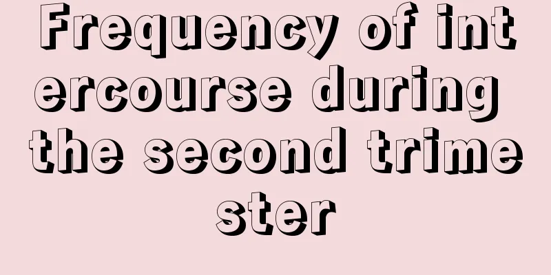 Frequency of intercourse during the second trimester