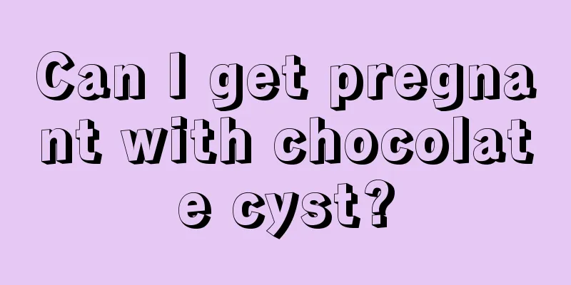 Can I get pregnant with chocolate cyst?