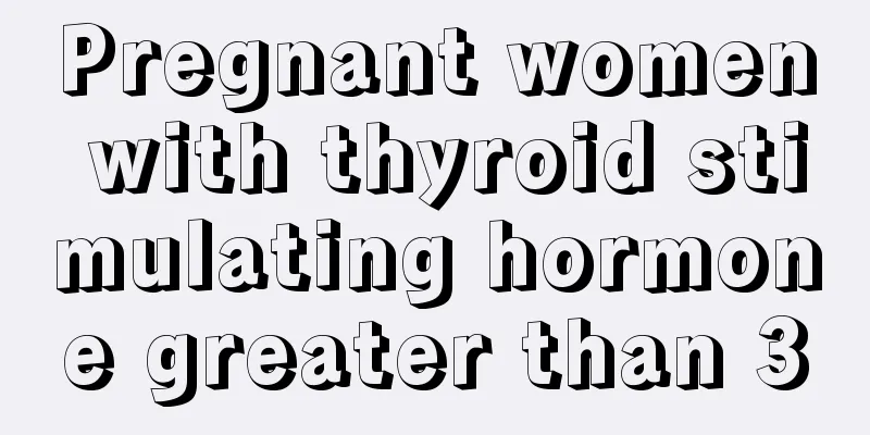 Pregnant women with thyroid stimulating hormone greater than 3