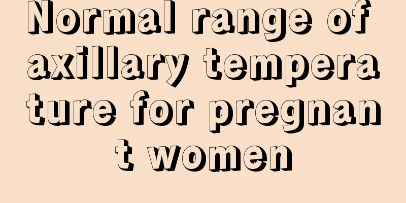 Normal range of axillary temperature for pregnant women