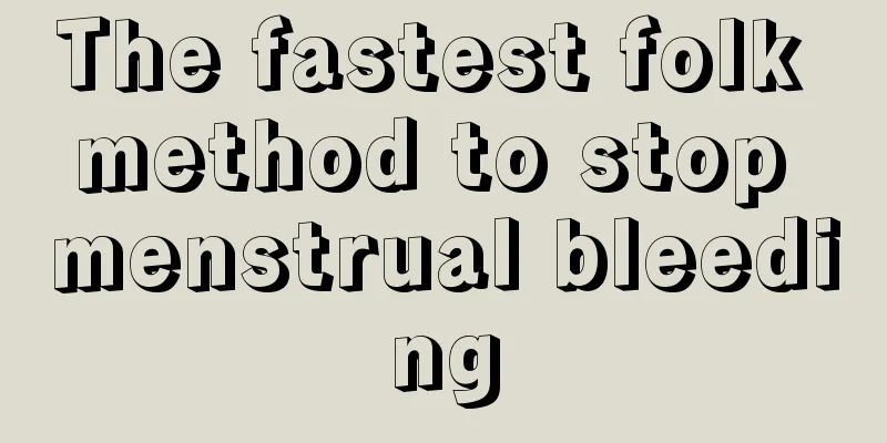 The fastest folk method to stop menstrual bleeding