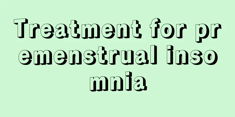 Treatment for premenstrual insomnia