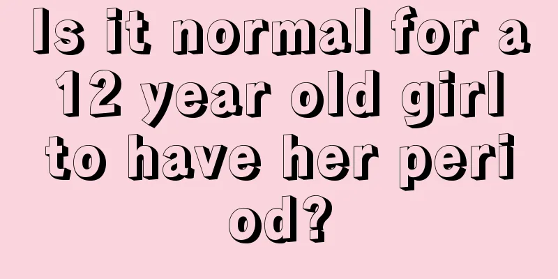 Is it normal for a 12 year old girl to have her period?