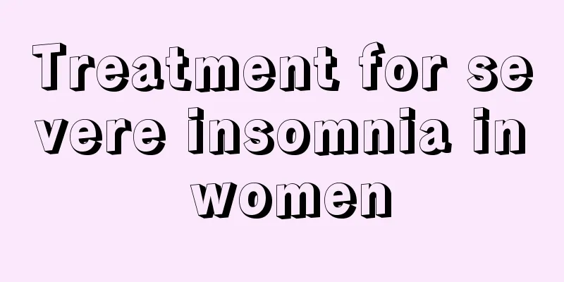 Treatment for severe insomnia in women