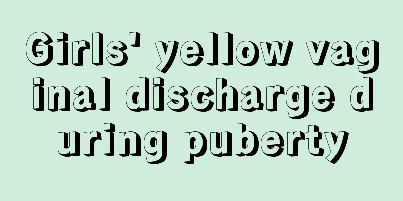 Girls' yellow vaginal discharge during puberty