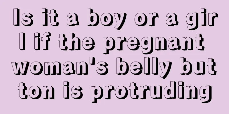 Is it a boy or a girl if the pregnant woman's belly button is protruding