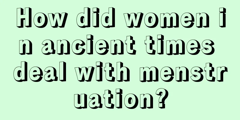 How did women in ancient times deal with menstruation?