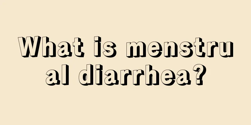 What is menstrual diarrhea?