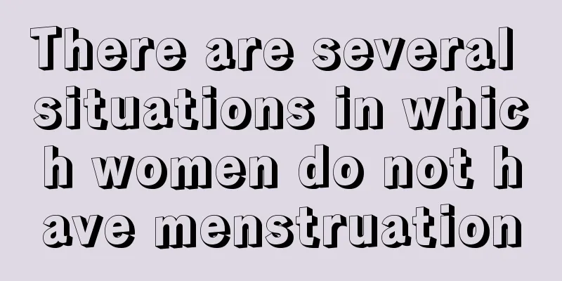 There are several situations in which women do not have menstruation