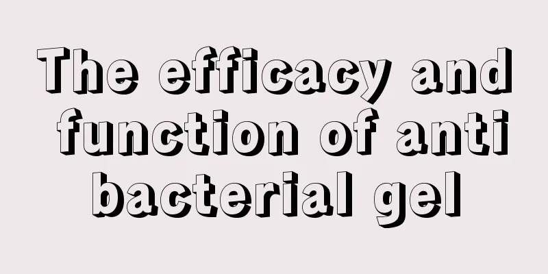 The efficacy and function of antibacterial gel