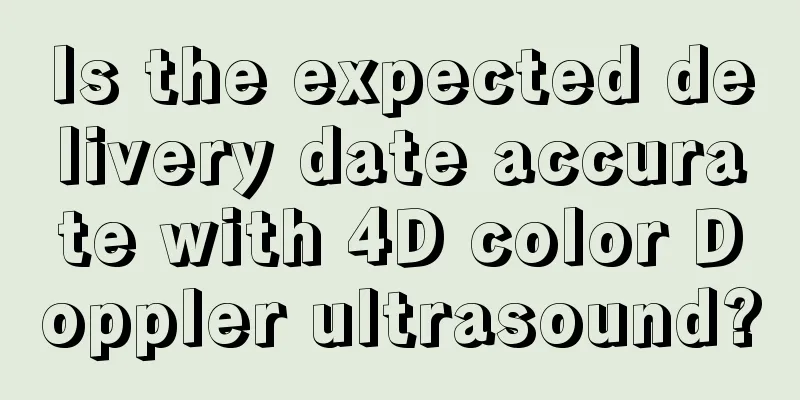 Is the expected delivery date accurate with 4D color Doppler ultrasound?