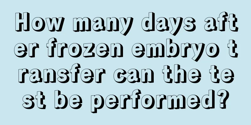 How many days after frozen embryo transfer can the test be performed?