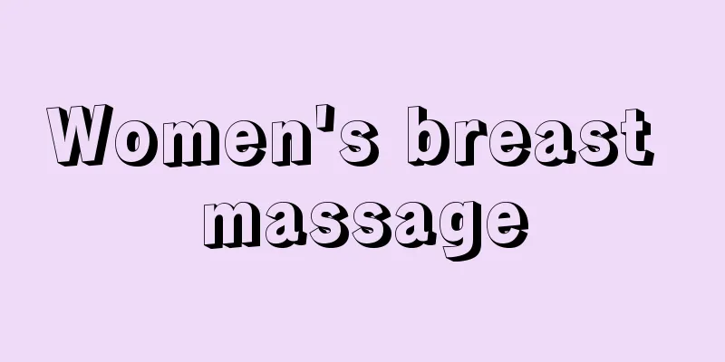 Women's breast massage