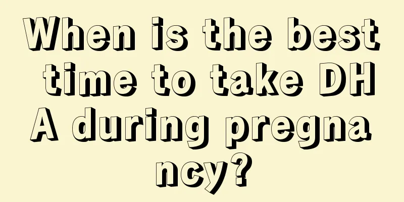 When is the best time to take DHA during pregnancy?