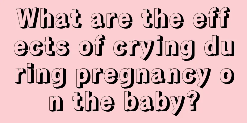 What are the effects of crying during pregnancy on the baby?