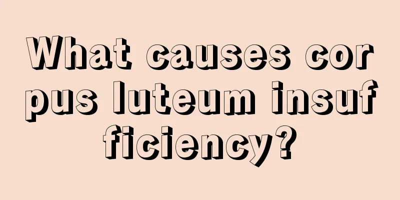 What causes corpus luteum insufficiency?