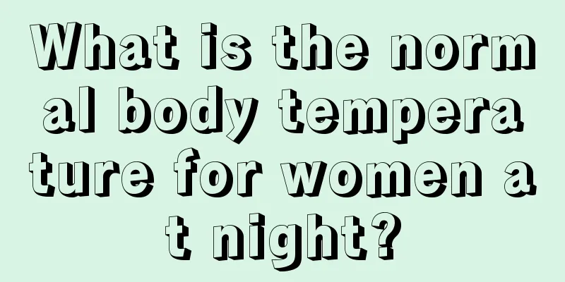 What is the normal body temperature for women at night?