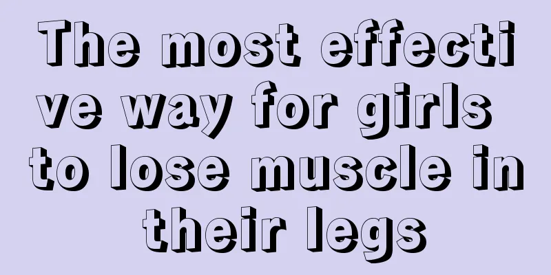 The most effective way for girls to lose muscle in their legs