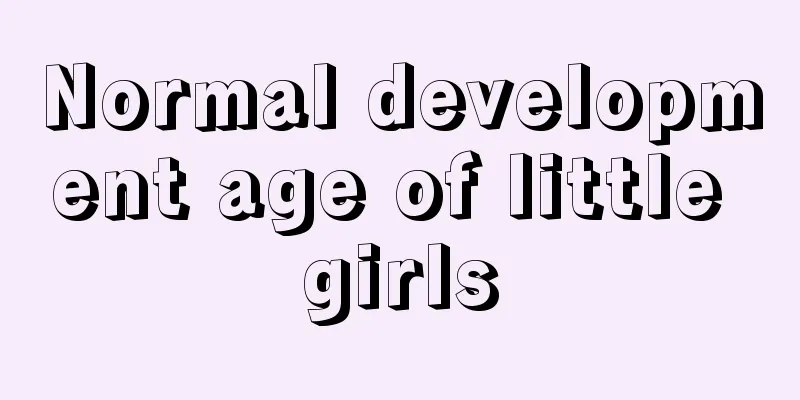 Normal development age of little girls