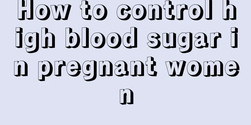 How to control high blood sugar in pregnant women