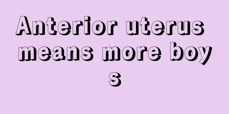 Anterior uterus means more boys