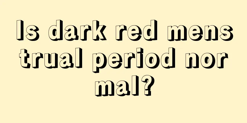 Is dark red menstrual period normal?