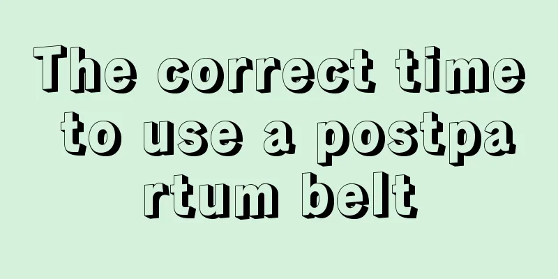 The correct time to use a postpartum belt