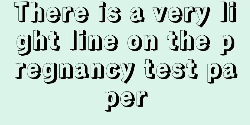 There is a very light line on the pregnancy test paper