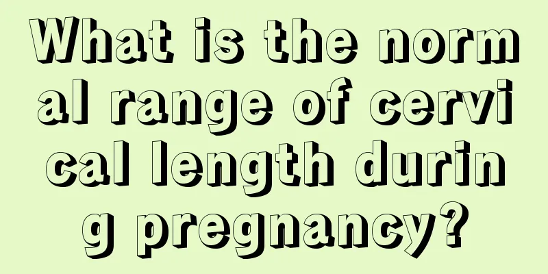 What is the normal range of cervical length during pregnancy?