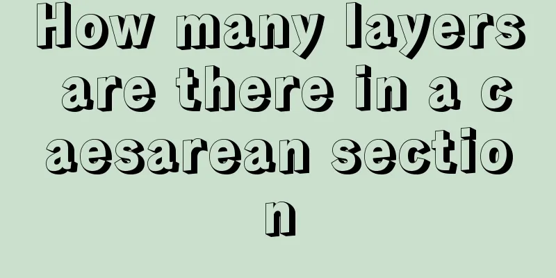 How many layers are there in a caesarean section