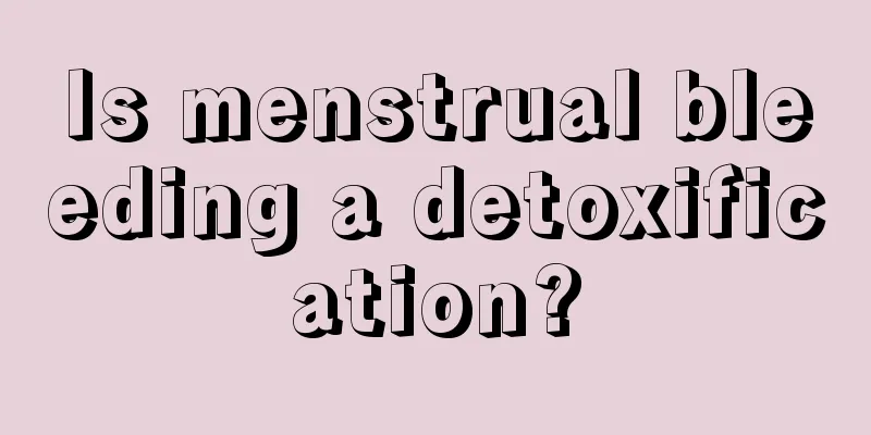 Is menstrual bleeding a detoxification?