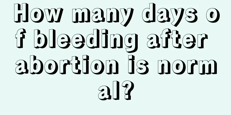 How many days of bleeding after abortion is normal?