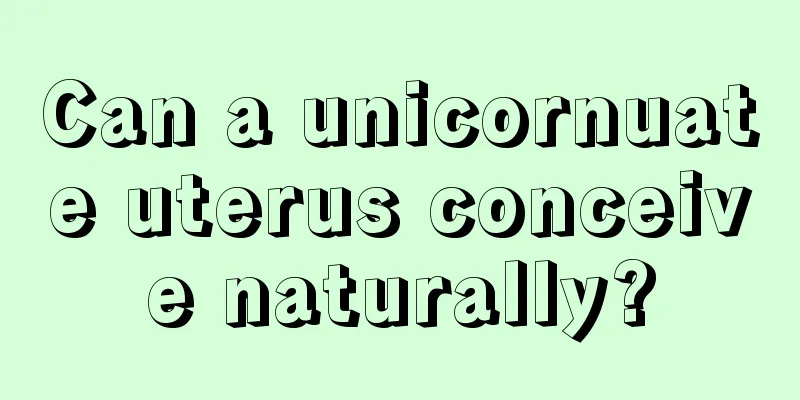 Can a unicornuate uterus conceive naturally?