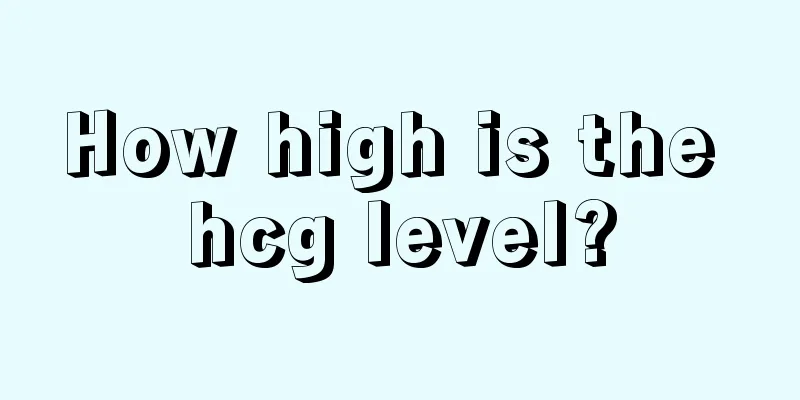 How high is the hcg level?