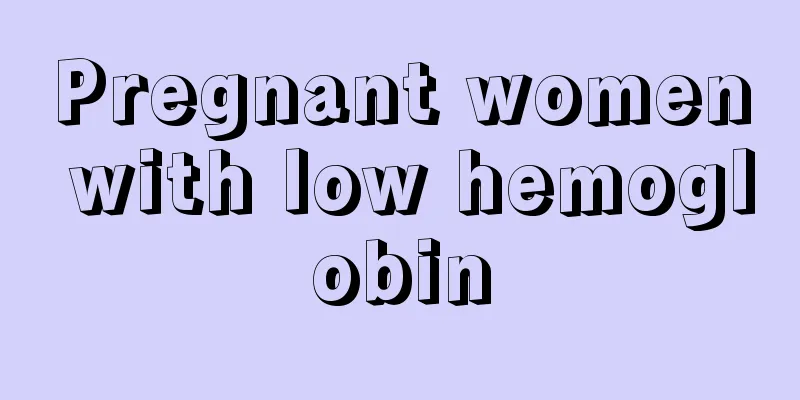 Pregnant women with low hemoglobin