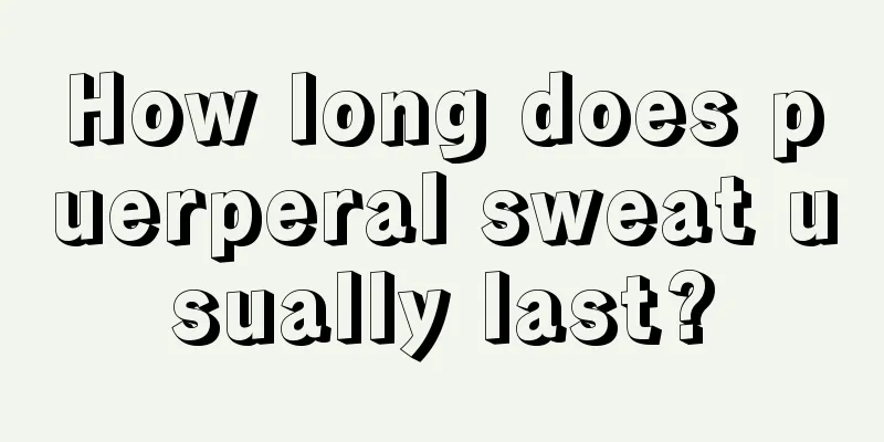 How long does puerperal sweat usually last?