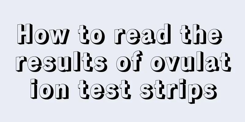 How to read the results of ovulation test strips