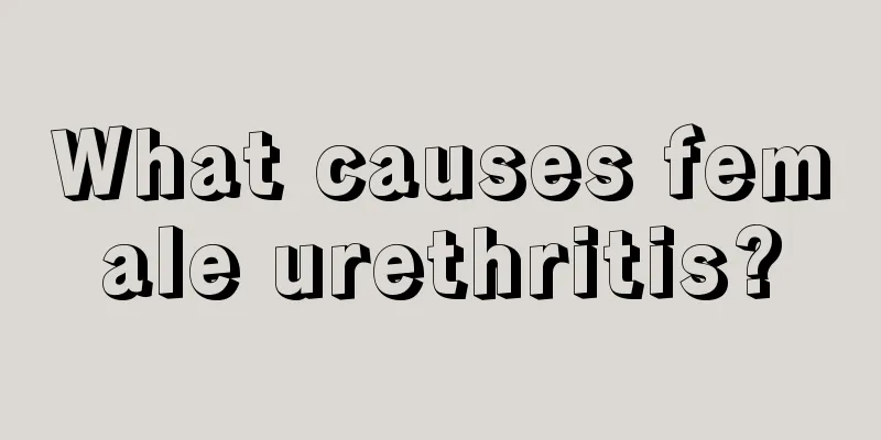 What causes female urethritis?