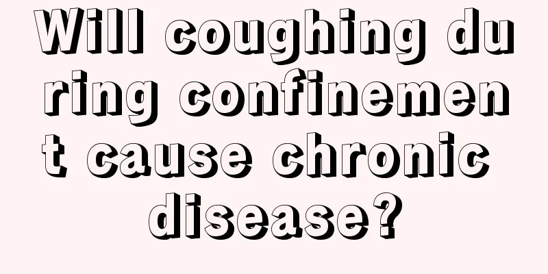 Will coughing during confinement cause chronic disease?