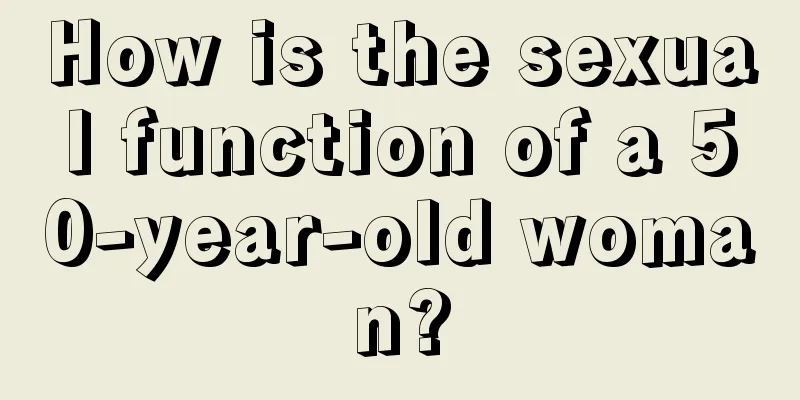 How is the sexual function of a 50-year-old woman?