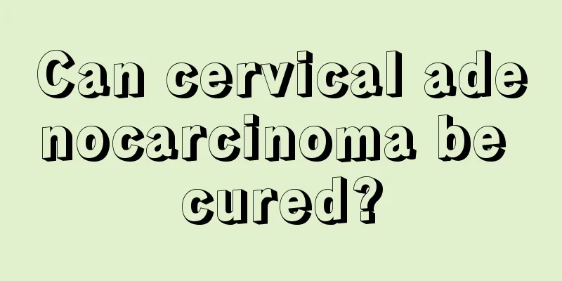 Can cervical adenocarcinoma be cured?