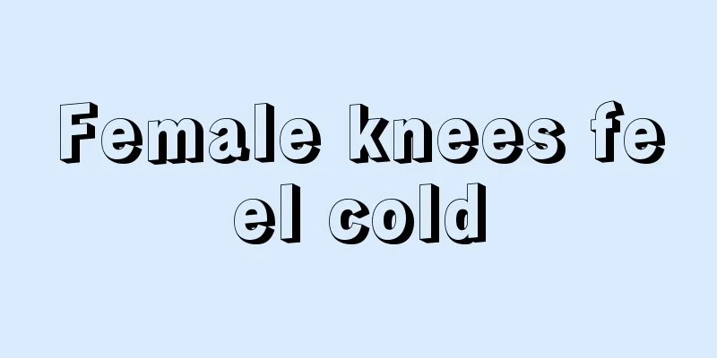 Female knees feel cold