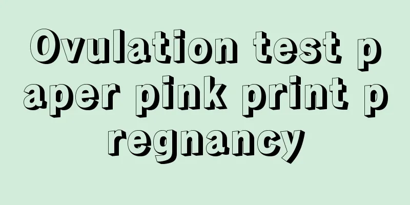 Ovulation test paper pink print pregnancy