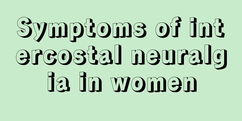 Symptoms of intercostal neuralgia in women