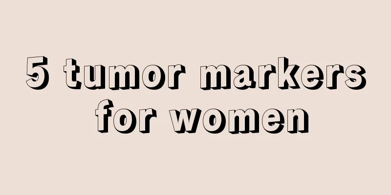 5 tumor markers for women