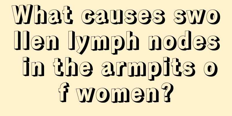 What causes swollen lymph nodes in the armpits of women?