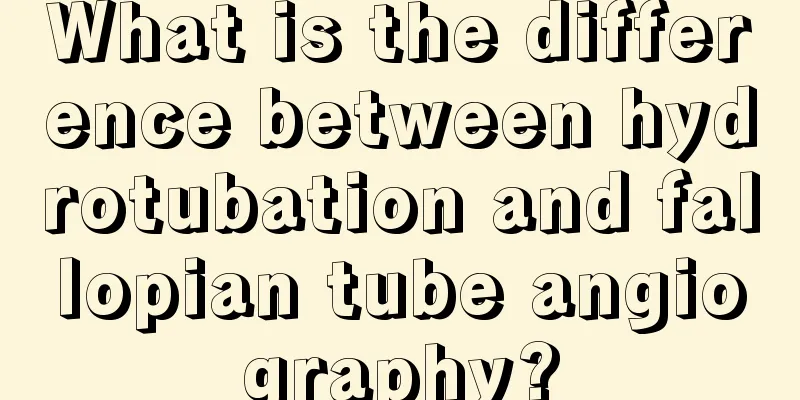 What is the difference between hydrotubation and fallopian tube angiography?